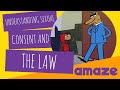 Understanding Sexual Consent and The Law