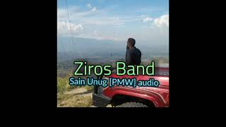 Ziros Band - Sain Unug