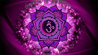 Crown Chakra Awakening, Connect To The Universe, Let Go of Past Trauma, Healing Energy, Meditation