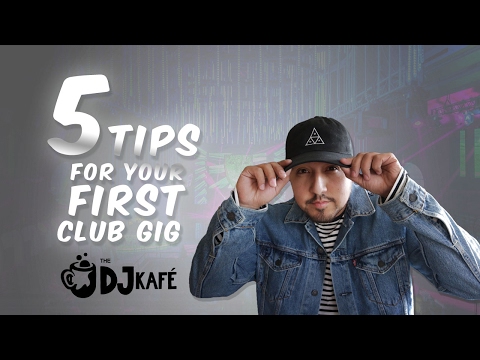 Top 5 Dj Tips! for your first club gig Top 5 Dj Tips! for your first club gig