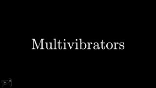 33. Multivibrators