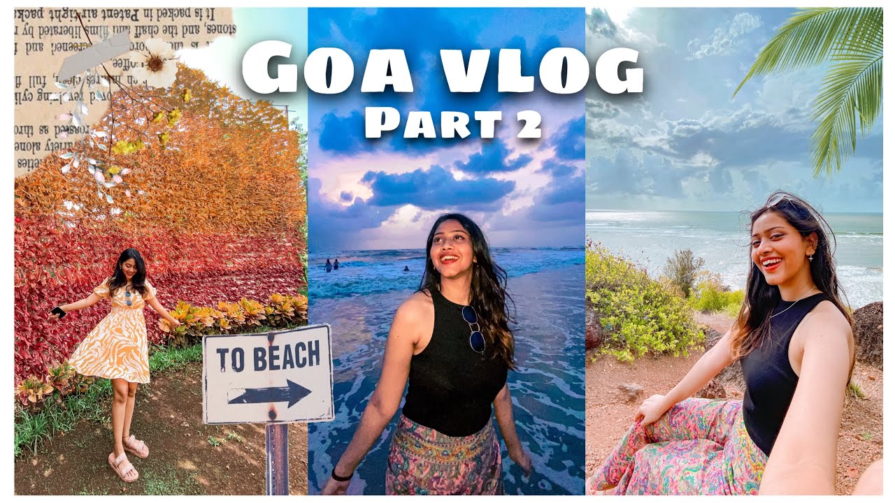 Goa Vlog Part 2 Sunset At Ozran Beach рџњ Youtube