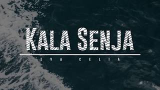 Eva Celia - Kala Senja - Video Lyric