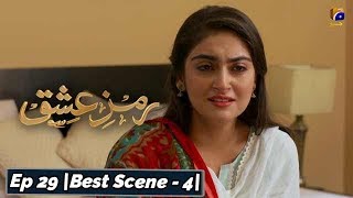 Ramz-e-Ishq | Episode 29 | Best Scene - 04 | Har Pal Geo