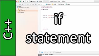 if Statement - C++ Programming Tutorial #6 (PC / Mac 2015)