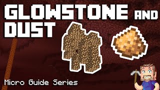 Glowstone - Minecraft Micro Guide