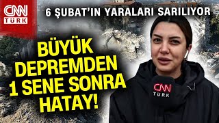 6 Şubat "Asrın Felaketi"nin Yıl Dönümü! CNN Türk 6 Şubat Depreminin Yıl Dönümünde Sahada! #Haber