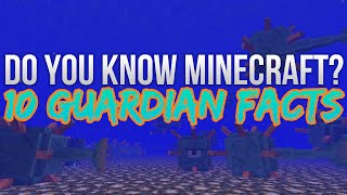 10 Guardian Facts - Do You Know Minecraft?