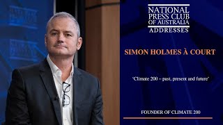 IN FULL: Simon Holmes à Court's Address to the National Press Club of Australia