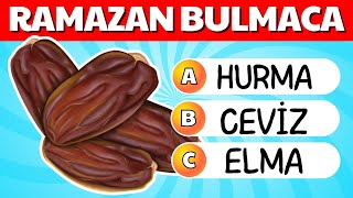 Ramazan Bulmaca🤭💯Ramazan Bilgini Test Et - Ramazan Testi