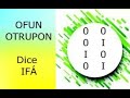 OFUN BATRUPON DICE IFA Consejos, Recomendaciones, Secretos, Descripción del Oddun y mucho mas