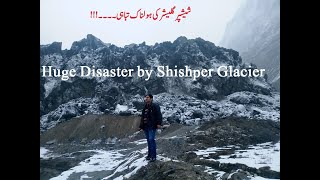 Shishper Glacier Expansion and Disaster 2019