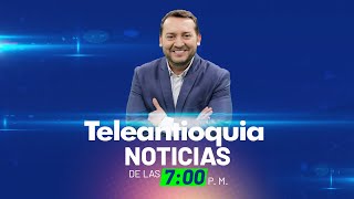 Teleantioquia Noticias de las 7:00 p.m. | 07 de mayo de 2024 | Teleantioquia Noticias