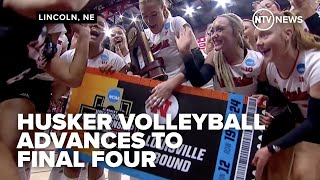 Husker Volleyball Advances to Final Four - NTV Sports