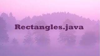Java program Rectangles.java