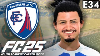 SOROMON'S STRIKER TAKEOVER IS COMPLETE! | FC 25 YOUTH ACADEMY CAREER MODE EP34 | CHESTERFIELD