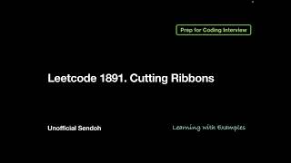 Leetcode 1891. Cutting Ribbons