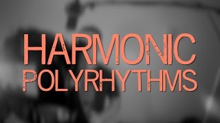 Harmonic Polyrhythms Explained! [ AN's Bass Lessons #27 ]