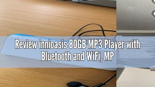 Review innioasis 80GB MP3 Player with Bluetooth and WiFi, MP4 MP3 Player with Spotify 4\