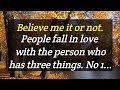 People See Only 3 Things When The Fall In Love... || Quotes