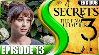 SECRETS: Episode 13 | Season 3 |  Katya is Hurt!!! | English Drama