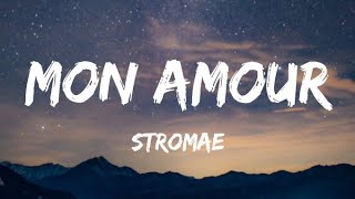 Stromae - Mon Amour (Lyrics/ Paroles)