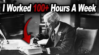 Rockefeller's INSANE Work Ethic Will Blow Your Mind