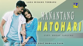 Daniel Maestro Feat Nabila Yuza - Manantang Matohari