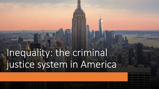 Corrections Presentation (Inequality: the criminal justice system in America)