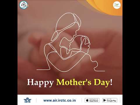 FELIZ DÍA DE LA MADRE IRCTC AIRE IRCTC