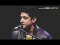 Tum Ho Toh Unplugged - Farhan Akhtar - MTV Unplugged