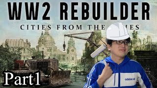 [2023/02/11] 戦争で破壊された都市を修復する「WW2 Rebuilder」