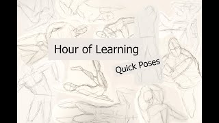 Hour of Learning - Quick Poses