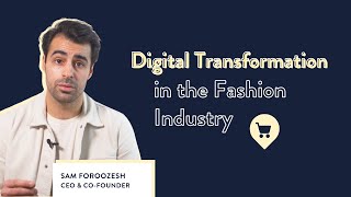 How Digital Transformation Affects Fashion Retail Brands