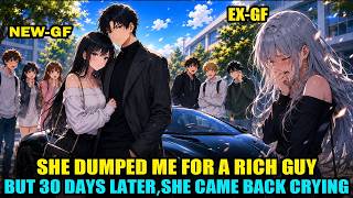 My Girlfriend Dumped Me For A Rich Guy, 30 Days Later, She Came Back Crying!
