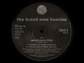 The Brand New Heavies - (Malone & Mollison Club Mix)