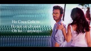 “COCA COLA TU“ Full Song With Lyrics ▪ Tony Kakkar Ft  Young Desi