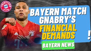 Bayern Munich to match Serge Gnabry’s financial demands? - Bayern Munich Transfer News