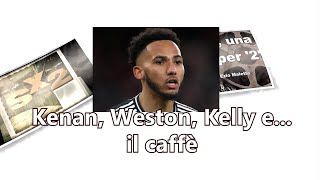 Kenan, Weston, Kelly e...il caffè