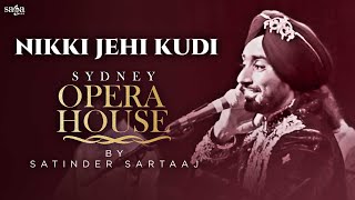 Satinder Sartaaj - Nikki Jehi Kudi (Live Performance) | New Punjabi Song 2022 | Punjabi Sufi Song