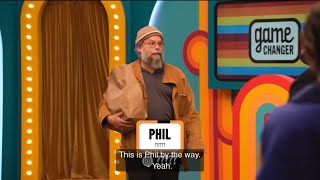 game changer don’t wake standards and practices but only phil