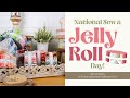 LIVE: Grab a jelly roll and join us on Friday, September 20 at 9 AM CT for Sew a Jelly Roll Day!