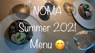 Noma Summer 2021 Experience 😋
