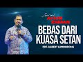 SERIAL AKHIR ZAMAN - Bebas dari Kuasa Setan