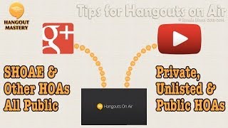 So Many Ways to use Hangouts on Air - where do I start?
