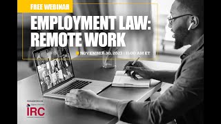 QIRC Webinar | Employment Law: Remote Work