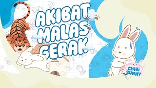 Cerita Anak- Akibat Malas Gerak