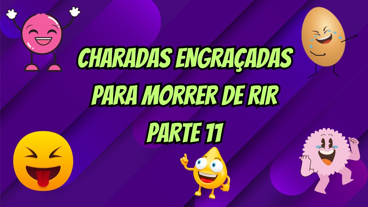 Charadas Engraçadas Para Morrer De Rir Fdplearn