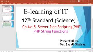 PHP String Functions# Server side Scripting with PHP# 12th Science