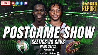 LIVE Garden Report: Celtics vs Cavaliers Postgame Show | Powered by Calm and LinkedIn
